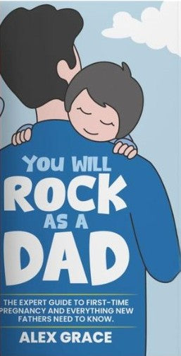 You Will Rock As A Dad
